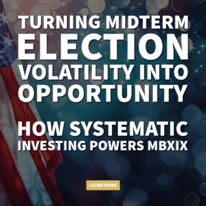 Turning Midterm Election Volatility into Opportunity
