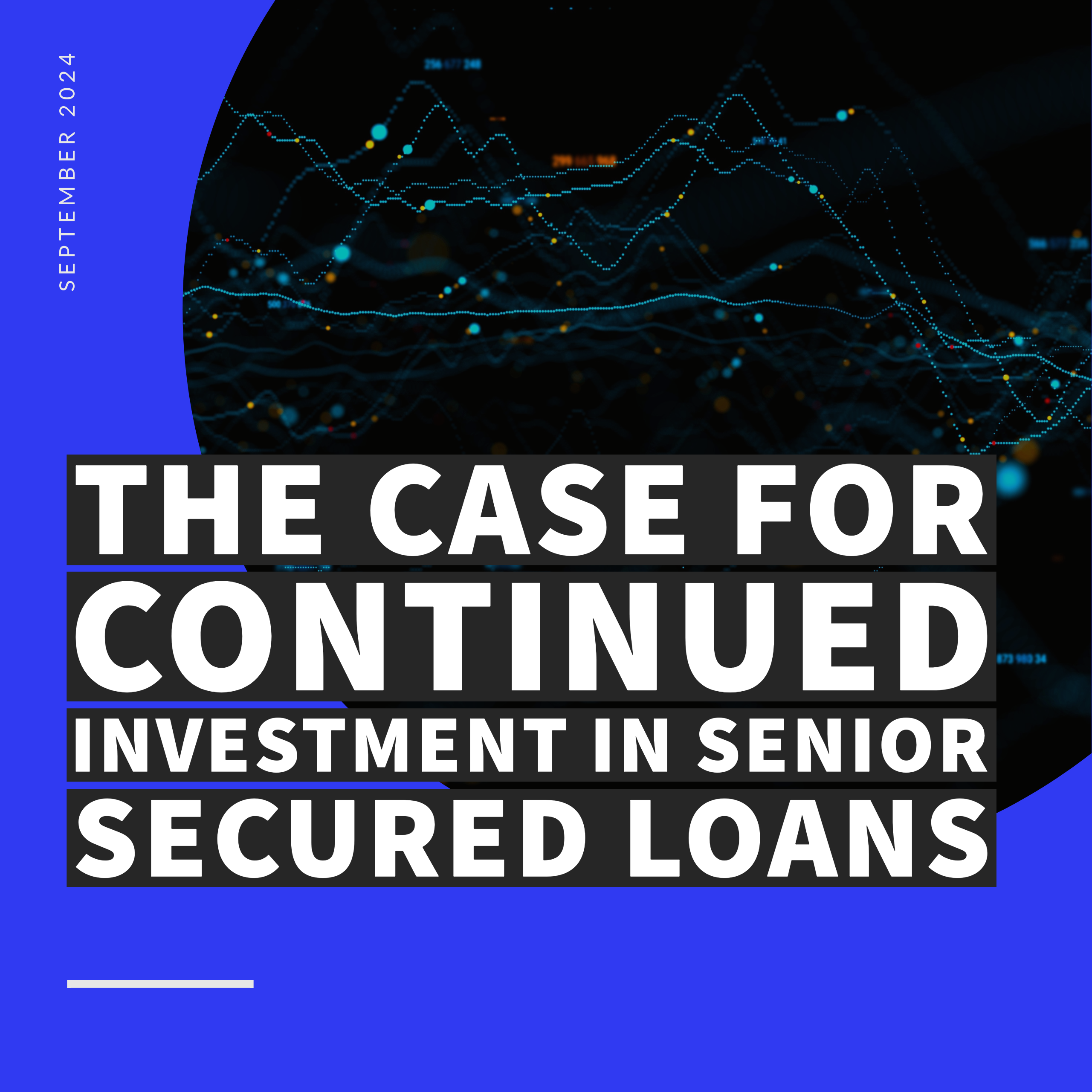 The Case for Continued Investment in Senior Secured Loans - Catalyst Funds